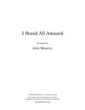 I Stand All Amazed (Digital Download)