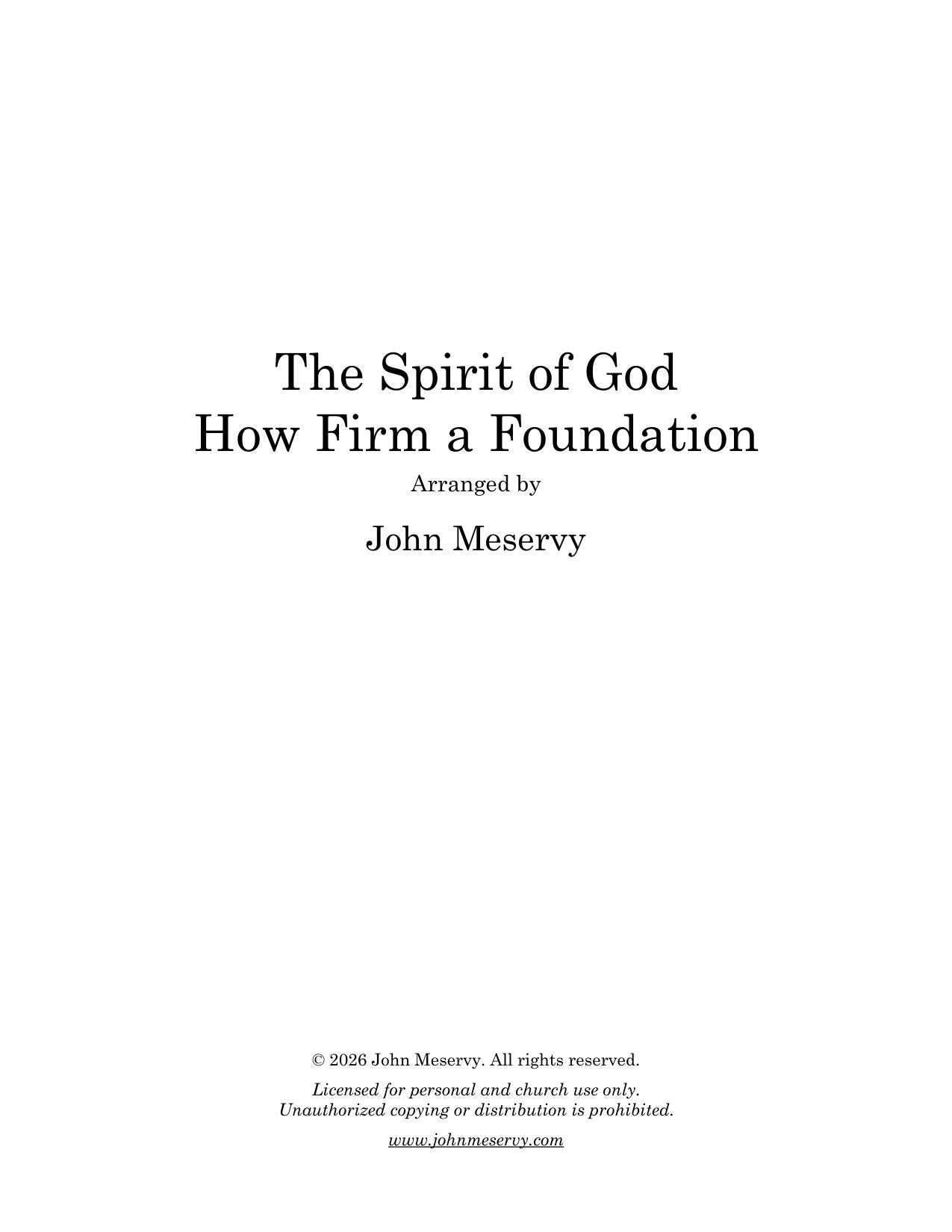 The Spirit of God / How Firm a Foundation (Digital Download)